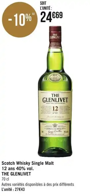 Géant Casino The glenlivet scotch whisky single malt 12 ans 40% vol. offre
