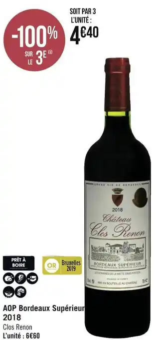 Géant Casino Clos renon aop bordeaux supérieur 2018 offre