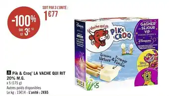 LA VACHE QUI RIT pik & croq' la vache qui rit 20% M.G.