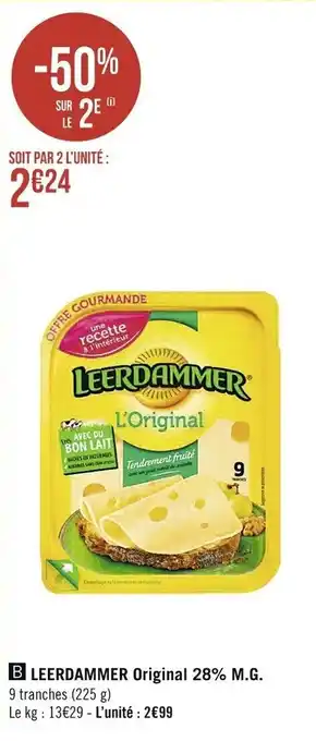 Casino Supermarchés LEERDAMMER original 28% M.G. offre