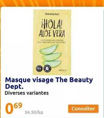 Action Masque visage the beauty dept offre