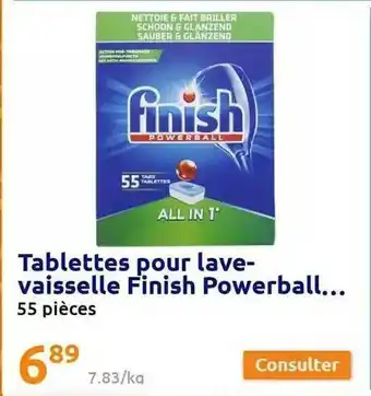 Action Tablettes pour lave-vaisselle finish powerball offre