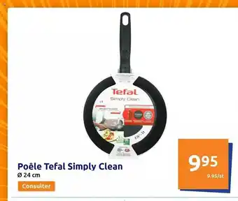 PoĂȘle tefal simply clean