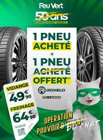 Feu Vert Vidange ou freinage offre