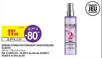 Intermarché ELSEVE serum hydra-texturisant sans rinçage offre