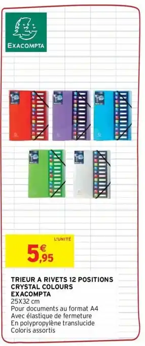 Intermarché EXACOMPTA trieur a rivets 12 positions crystal colours offre