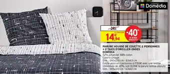 Intermarché DOMEDIA parure housse de couetet 2 personnes + 2 taies d'oreiller ondes offre