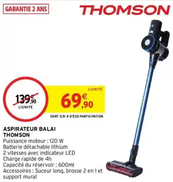 Intermarché THOMSON aspirateur balai offre