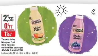 MICHEL & AUGUSTIN yaourt à boire mangue/fruit de la passion ou myrtiles sauvages