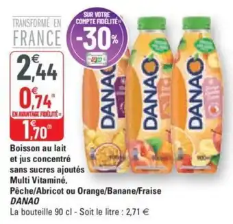 G20 DANAO boisson au lait et jus concentré sans sucres ajoutés multi vitaminé, pêche/abricot ou orange/banane/fraise offre