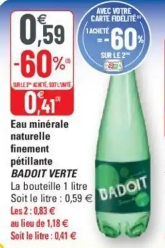 G20 BADOIT VERTE eau minérale naturelle finement pétillante offre