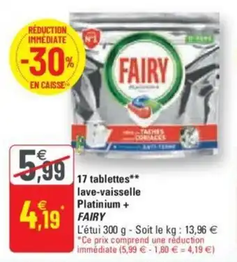 G20 FAIRY 17 tabletets lave-vaisselle platinium + offre
