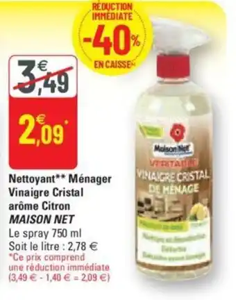G20 MAISON NET nettoyant ménager vinaigre cristal arôme citron offre