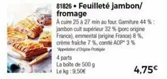 Thiriet Feuilleté jambon/fromage offre