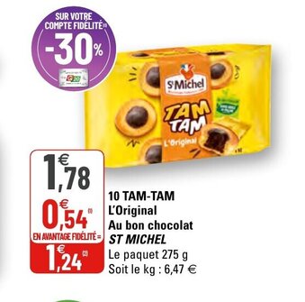 G20 10 tam-tam L'original Au bon chocolat St Michel offre