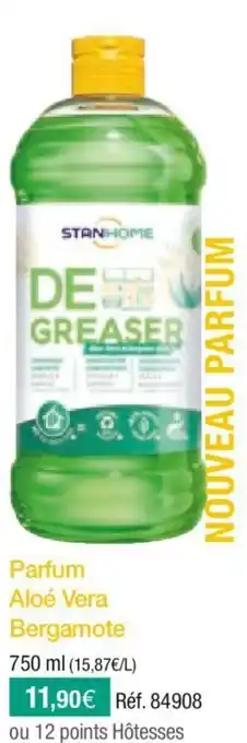 Stanhome STANHOME parfum aloé vera bergamote offre