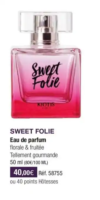 Stanhome KIOTIS sweet folie offre
