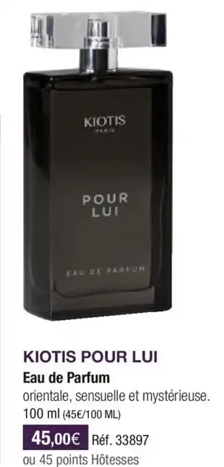 Stanhome KIOTIS pour lui offre