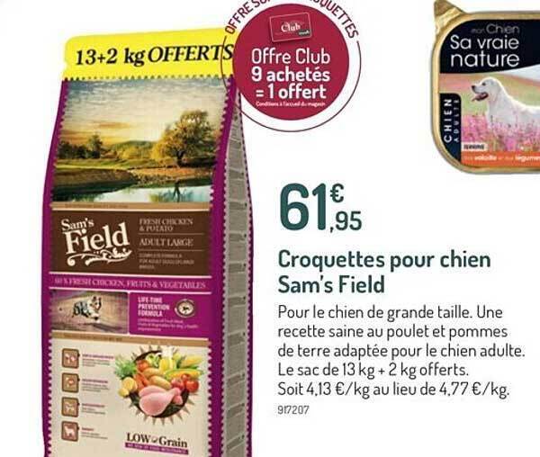 Promo Croquettes pour chien sam's field chez Botanic