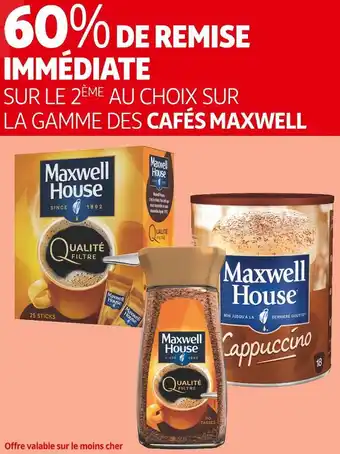 Maxwell bon plan sur la gamme des cafés maxwell
