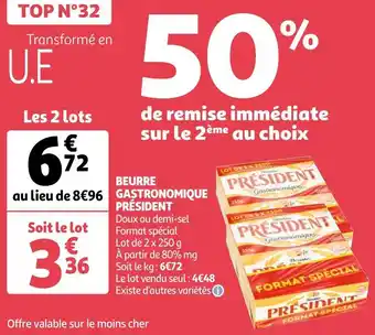 Auchan Président beurre gastronomique offre