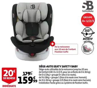 Auchan Safety baby siège-auto seaty offre