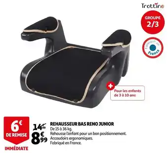 Auchan Trottine rehausseur bas reno junior offre