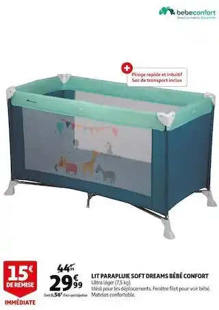 Auchan Bébé confort lit parapluie soft dreams offre