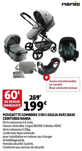Auchan Nania poussette combinee 3 en 1 giulia avec base ceinturee offre