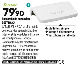 Bricorama Sauter passerelle de connexion cozytouch offre