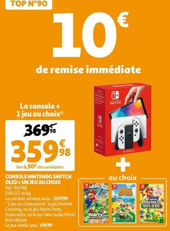 Auchan Nintendo console nintendo switch oled + un jeu au choix offre