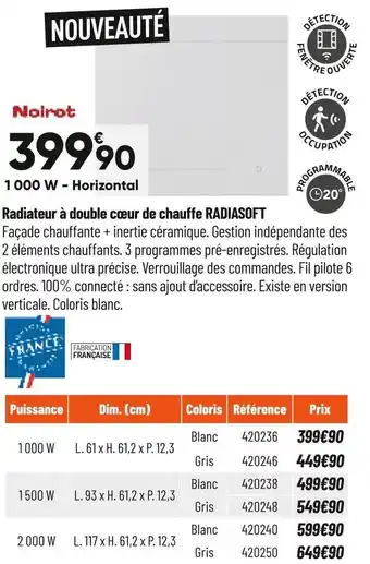 Bricorama Noirot radiateur à double cœur de chauffe radiasoft offre