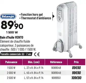 Bricorama Delonghi bain d’huile vento offre