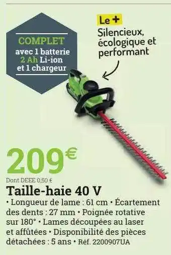 Espace emeraude Taille-haie 40 v offre