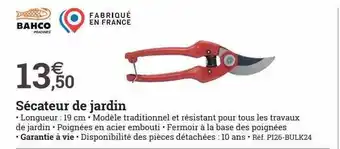 Espace emeraude Sécateur de jardin bahco offre