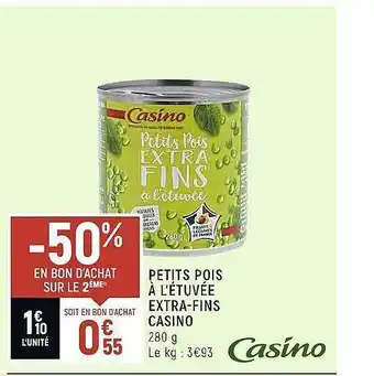 Casino Shop Petits pois à l'étuvée extra-fins casino offre