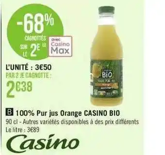 Géant Casino 100% pur jus orange casino bio offre