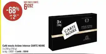 Géant Casino Café moulu arôme intense carte noire offre