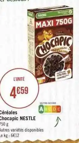 Géant Casino Céréales chocapic nestlé offre