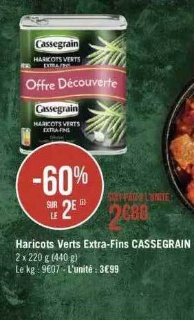 Géant Casino Haricots verts extra-fins cassegrain offre