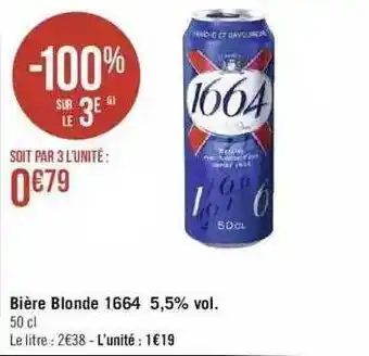 Géant Casino Bière blonde 1664 5,5% vol. offre