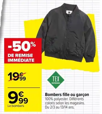 Carrefour Bombers fille ou garçon offre