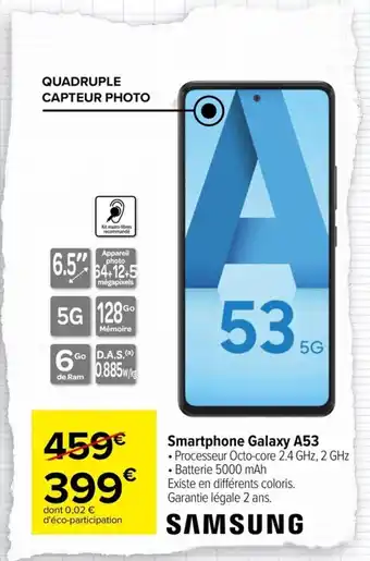 Carrefour SAMSUNG smartphone galaxy A53 offre