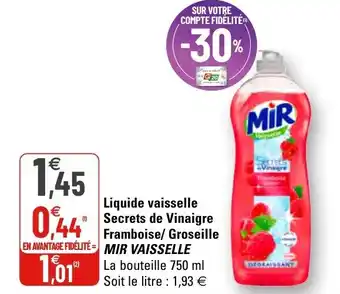G20 Liquide vaisselle secrets de vinaigre framboise/groseille mir vaisselle offre