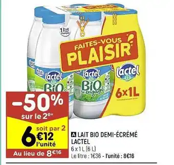 Leader Price Lait bio demi-écrémé lactel -50% sur le 2ème offre