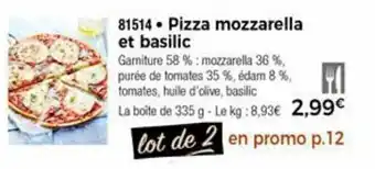 Thiriet Pizza Mozzarella Et Basilic offre