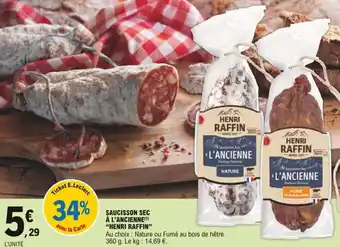 E.Leclerc "HENRI RAFFIN" saucisson sec à l'ancienne offre