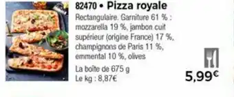 Thiriet Pizza Royale offre