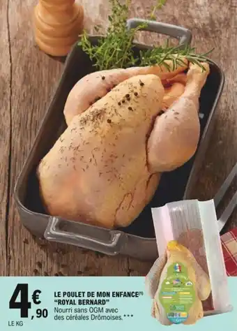 E.Leclerc "ROYAL BERNARD" le poulet de m on enfance offre