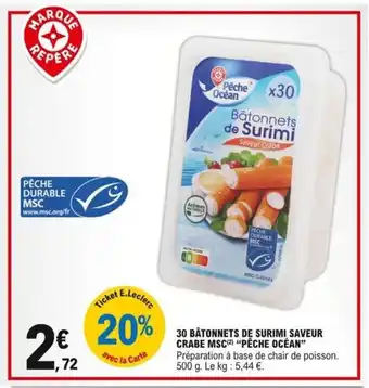 E.Leclerc "PÊCHE OCÉAN" 30 bâtonnets de surimi saveur crabe msc offre